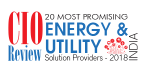 20 Most Promising Energy & Utility Solution Providers – 2018